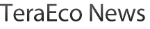 TeraEco News